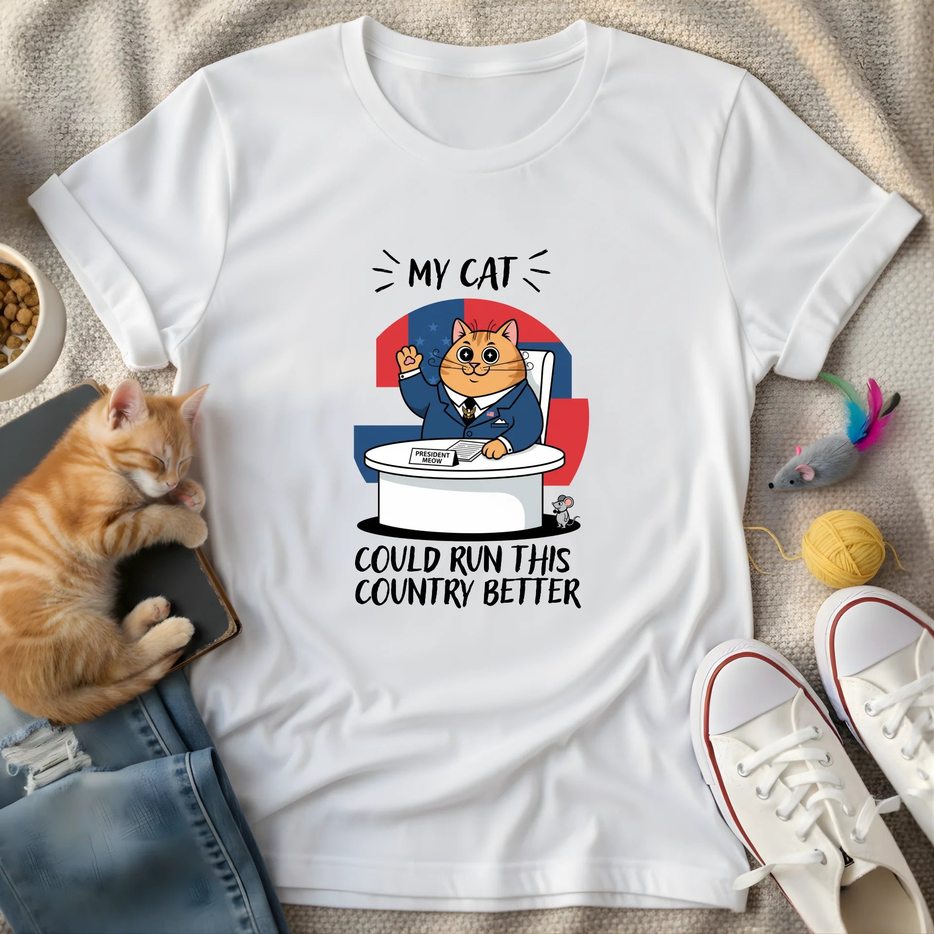 my cat could do better - Graphic Quote T-Shirt