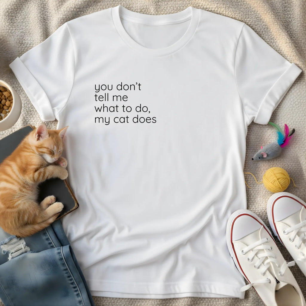 don't tell me what to do - Minimalist T-shirt