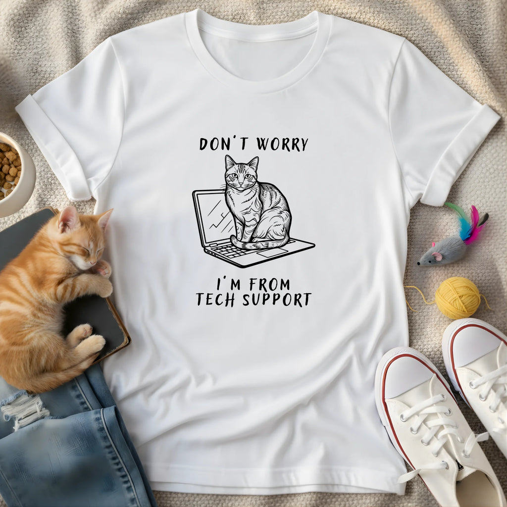 i'm from tech support - Graphic Quote T-Shirt