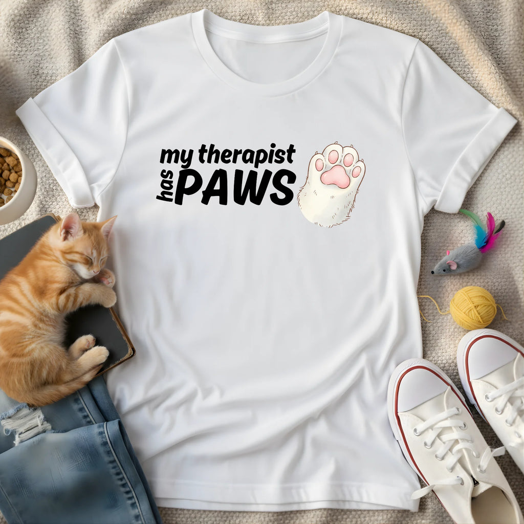 my therapist has paws - Graphic Quote T-Shirt